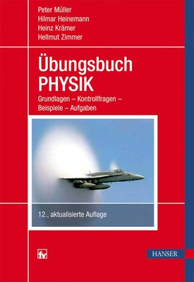 Übungsbuch Physik | Peter Müller (u. a.) | Taschenbuch | 440 S. | Deutsch | 2013