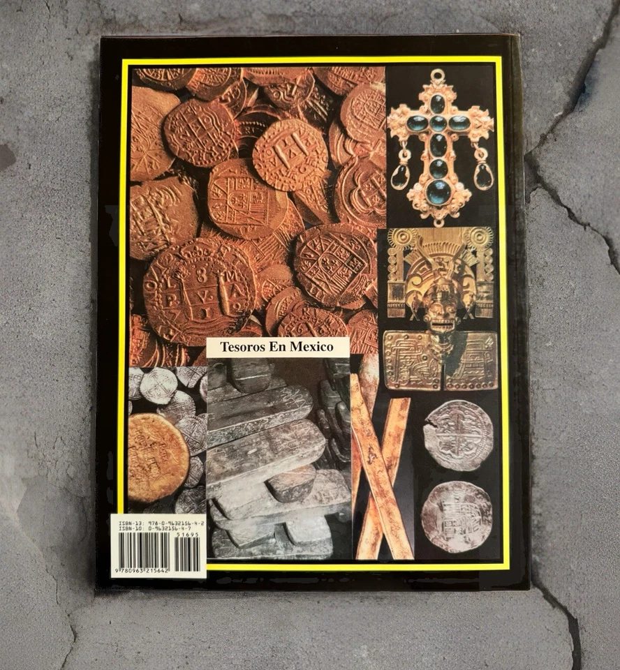 UNFOUND TREASURES OF MEXICO by Charles A. Kenworthy 1995 - NEW - Image 2 of 4