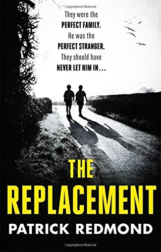 The Replacement By Patrick Redmond