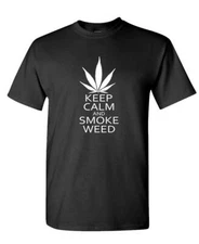 KEEP CALM AND SMOKE WEED - Unisex Cotton T-Shirt Tee Shirt