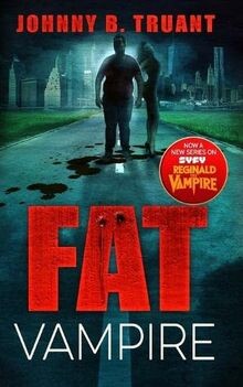 Fat Vampire von Truant, Johnny B | Buch | Zustand sehr gut