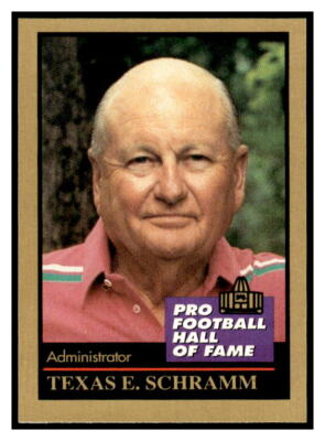 1991 Enor Pro Football HOF 127 Texas E. Schramm Dallas Cowboys
