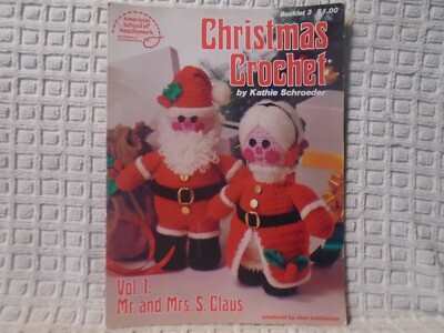 Christmas Crochet Patterns Vol. 1 Book 3 Mr. & Mrs. S. Santa Claus 12-1/2'' Dolls