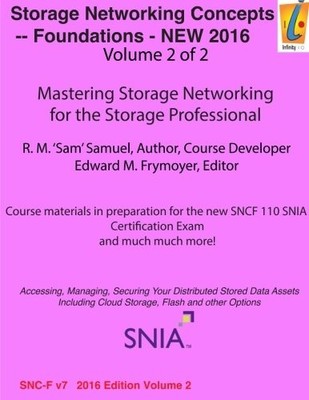 STORAGE NETWORKING CONCEPTS - FUNDAMENTALS VOLUME 2 OF 2: By R. M. Samuel NEW