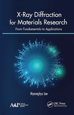 Myeongkyu Lee X-Ray Diffraction for Materials Research (Taschenbuch)