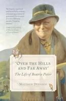 Matthew Dennison | Over The Hills And Far Away | Taschenbuch | Englisch (2017)