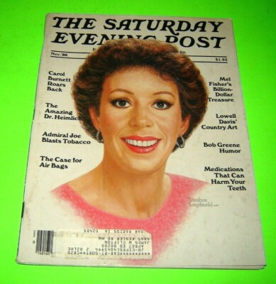 Saturday Evening Post November 1986 Carol Burnett; Air Bags; Dr Heimlich