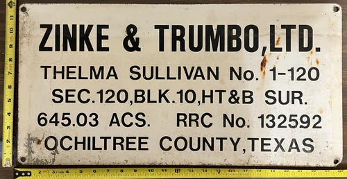 Vintage Painted Aluminum Oil Industry Sign - Zinke & Trumbo Ochiltree Cnty Texas