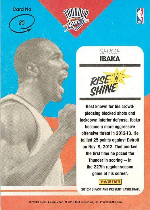 Serge Ibaka 85 2012-13 Panini Past & Present Rise 'N Shine - Image 2 of 2