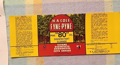 H.A.Cole  Fyne_ Pyne Uncirculated Can Label ''80'' Pineoil  Jackson,Ms 1969