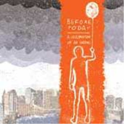Before Today A Celebration of an Ending (CD) Album