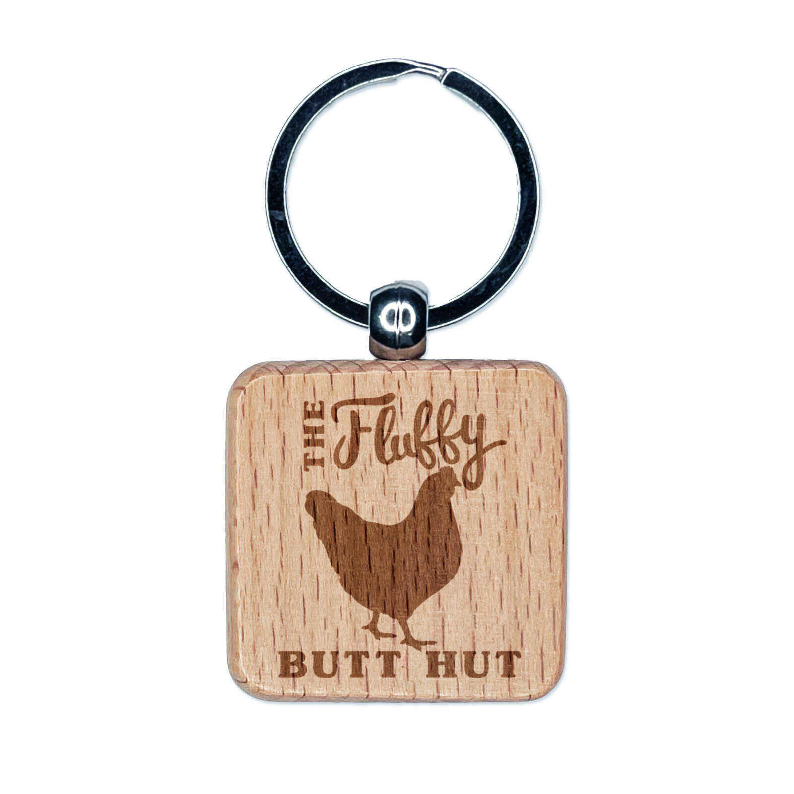 The Fluffy Butt Hut Chicken Coop Engraved Wood Square Keychain Tag Charm