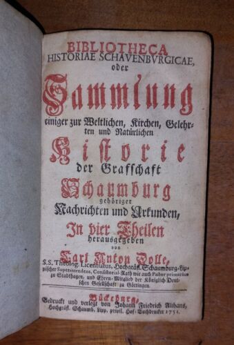 Sammlung - Historie - Schaumburg 1751 German Book, Collection Of 4 In 1 Binding  - Zdjęcie 1 z 24
