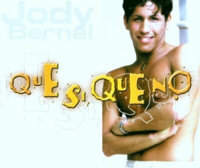 Jody Bernal Que si, que no (2000, 8 versions)  [Maxi-CD]