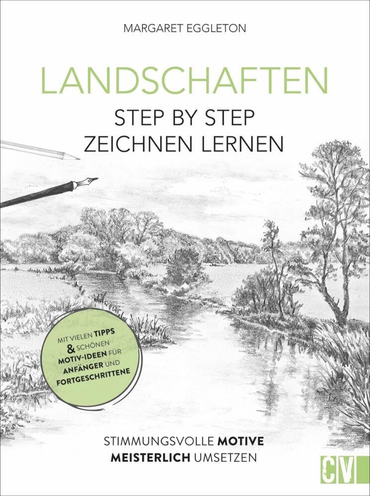 Landschaften Step By Step Zeichnen Lernen - Margaret Eggleton -