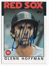 Glenn Hoffman Autograph On A 1986 Topps - Boston Red Sox