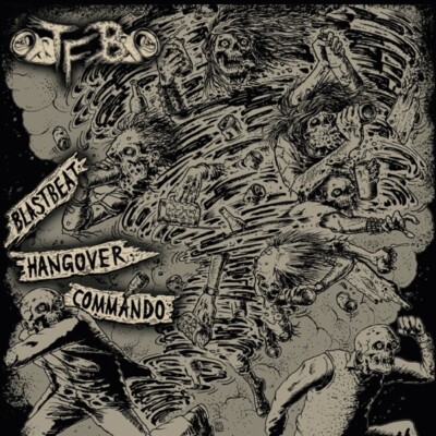 TASK FORCE BEER (T.F.B.) - Blastbeat Hangover Commando CD