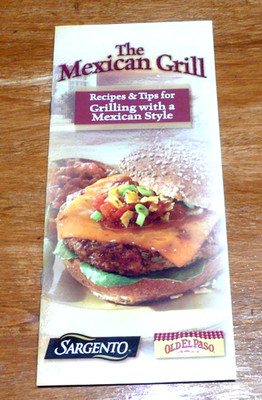 The Mexican Grill Recipes & Tips Grilling Mexican Sargento Old El Paso Pamphlet