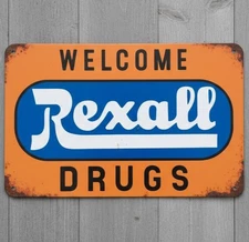 Welcome Rexall Drugs 8 x 12 Vintage Novelty Metal Sign Made In USA New!