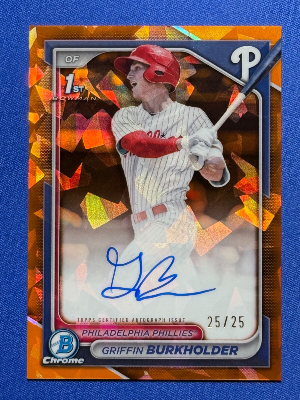 GRIFFIN BURKHOLDER 2024 BOWMAN DRAFT SAPPHIRE 1ST Auto ORANGE REFRACTOR 25/25