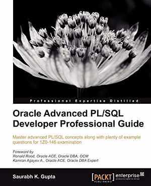 Oracle Advanced PL/SQL Developer - Paperback, by Gupta Saurabh - Very Good