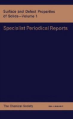 Surface and Defect Properties of Solids, Hardcover by Roberts, M. W. (EDT); T...