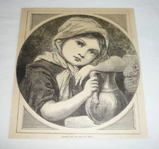 1880 magazine engraving ~ LITTLE LUCY AT THE OLD WELL