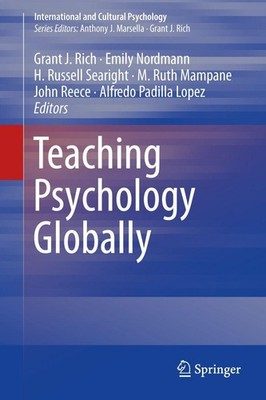 Teaching Psychology Globally Grant J. Rich