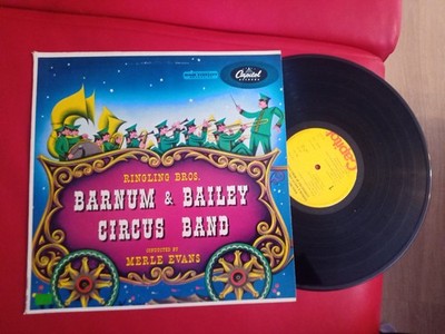 Ringling Bros. Barnum & Bailey Circus Band Conducted By Merle Evans   Ringling
