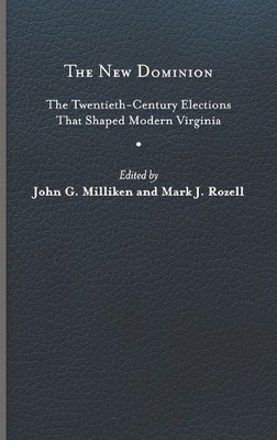 John G. Milliken The New Dominion (Hardback) (UK IMPORT)