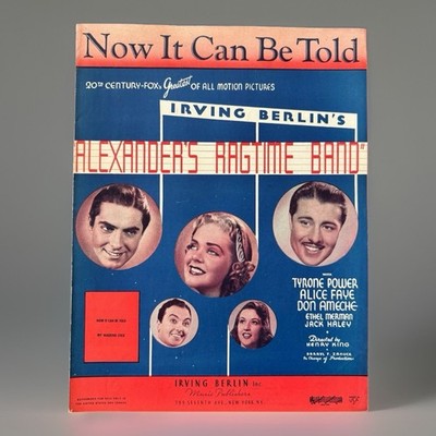 Now It Can Be Told VTG Sheet Music 1938  Irving Berlin Alexander s Ragtime Band