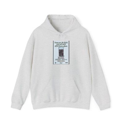 Some People Think You Can Get AIDS From A Glass Unisex Heavy Hooded Sweatshirt