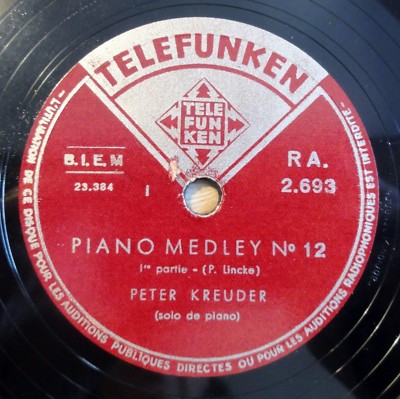 Peter Kreuder - Piano Medley No. 12 - Telefunken - 10'' 78 RPM 