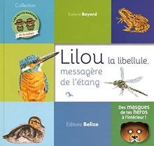 Lilou, la libellule messagère de létang von Evelyn... | Buch | Zustand sehr gut