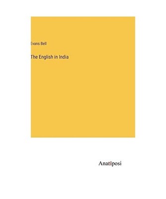 The English in India, Bell, Evans