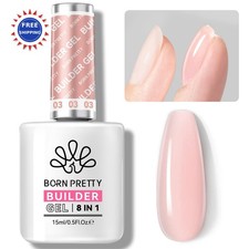 Builder Gel for Nails 15ML BORN PRETTY 8-in-1 Extension Strengthener Hard Base