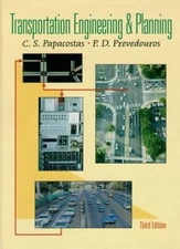 Transportation Engineering and Planning (3rd Edition) by Papacostas, C.S., Prev