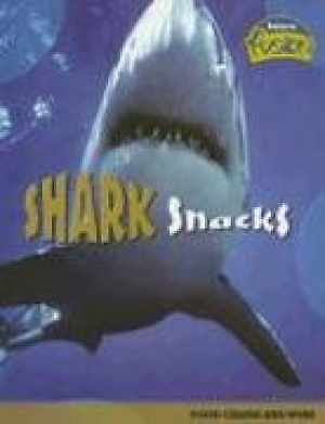 Shark Snacks: Food Chains and - Paperback, by Spilsbury Louise Spilsbury - Good