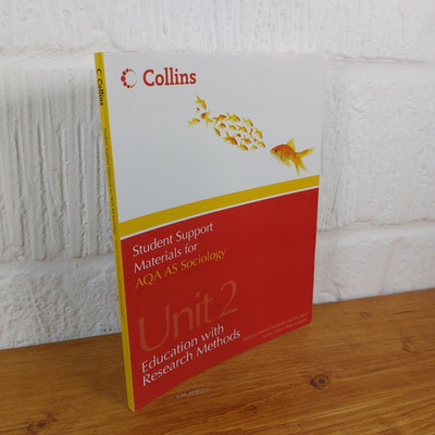 Student Support Materials for Sociology Ser.: AQA AS Sociology Unit 2 :...