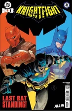 DC K.O. Knightfight #3 **COVER SELECT**  PRESALE 01/07/25