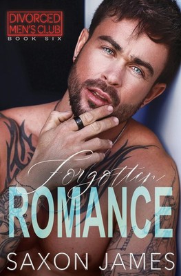 Saxon James Forgotten Romance (Gebundene Ausgabe)