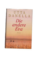 Die andere Eva von Utta Danella zstd gut