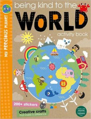 Being Kind to the World, Best & Elanor, Used; Very Good Book
