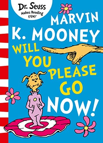 Marvin K. Mooney will you Please Go Now!, Children’s, Teenage and Educational – Children’s: picture books, activity books, early learning concepts – Children’s picture books – Picture books: character books, Paperback, Dr. Seuss, Illustrated by Dr. Seuss - Image 2