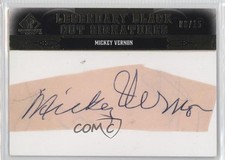 2011 SP Legendary Cuts Black Cut Signatures /15 Mickey Vernon #WAS-MV Auto 7xr