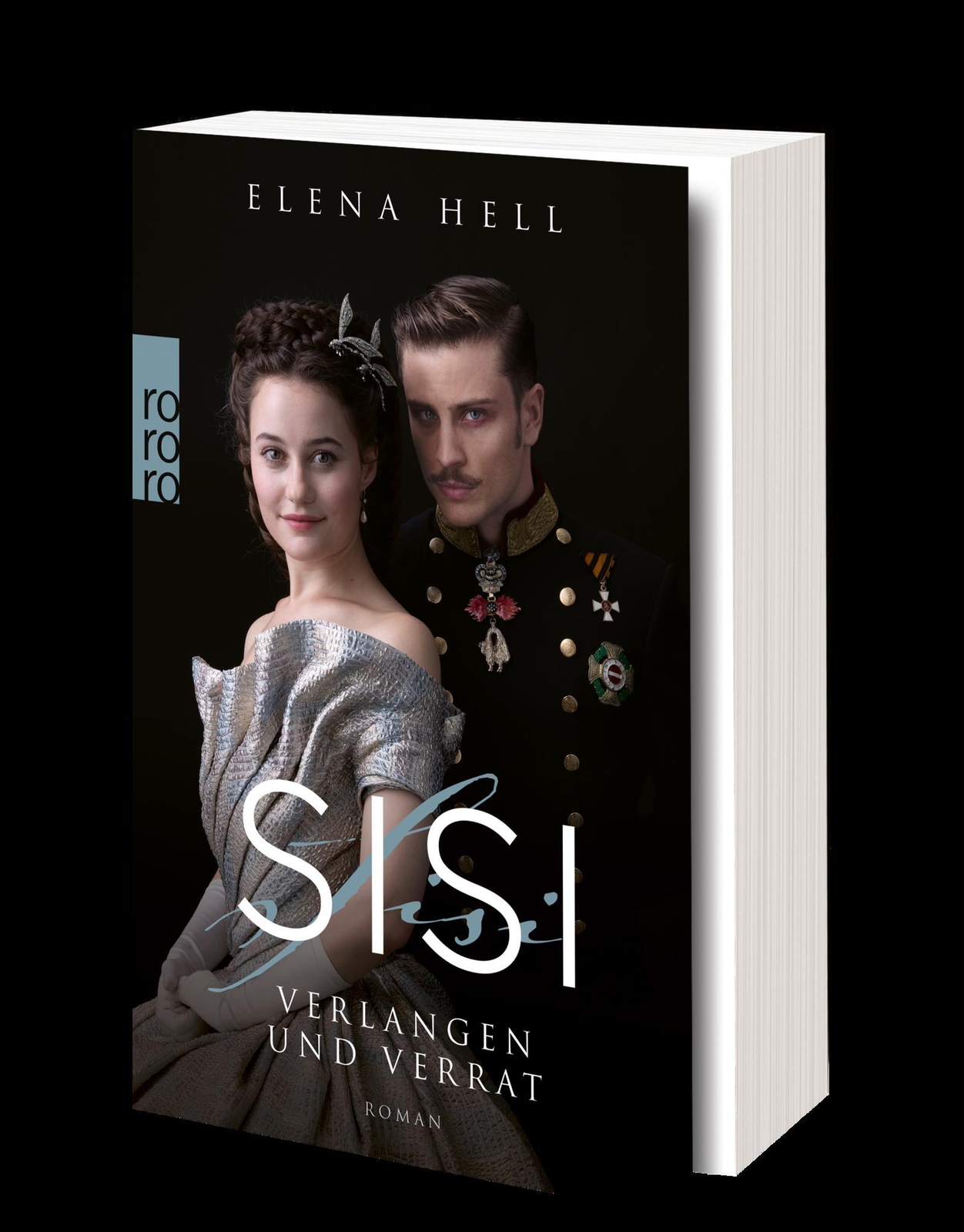 Thumbnail - Sisi: Verlangen Und Verrat | Elena Hell | Taschenbuch | Sisi | 380 S.