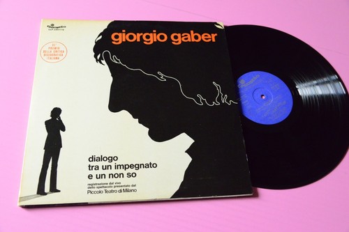 Giorgio Gaber Dialogue Entre Un Impliqué Orig 1972 NM Couverture Laminée