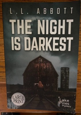 The Night Is Darkest: LARGE PRINT, Abbott, L.L. like new