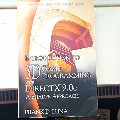 Introduction to 3D Game Programming with DirectX 9.0c by Frank D. Luna