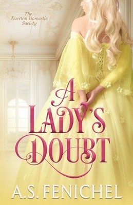A S Fenichel A Lady's Doubt (Taschenbuch)